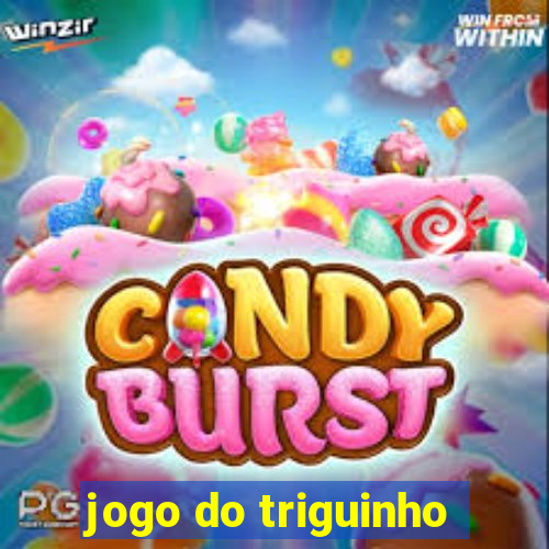 jogo do triguinho